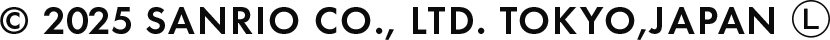 © 2025 SANRIO CO., LTD. TOKYO,JAPAN Ⓛ
